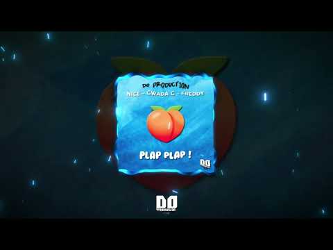 D0 Production - Plap Plap ! (feat. Nice, Gwada G & Freddy)