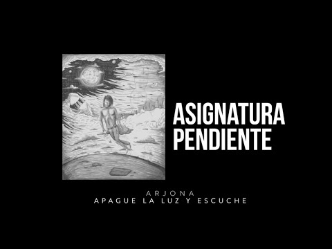 Ricardo Arjona - Asignatura Pendiente
