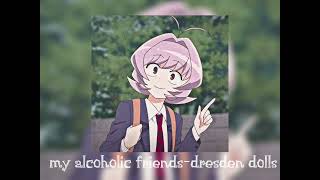 Cover art for my alcoholic friends