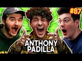 Anthony Padilla of Smosh | Chuckle Sandwich EP 87