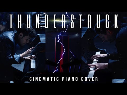 THUNDERSTRUCK (Cinematic Piano Cover) - Tommee Profitt x William Joseph