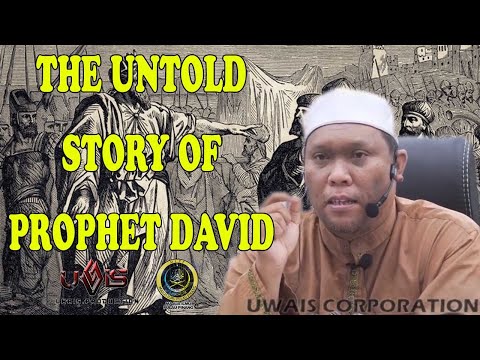 Daud, an Untold Story | Ustaz Auni Mohamed