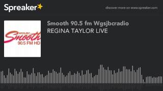 REGINA TAYLOR LIVE (part 9 of 10)