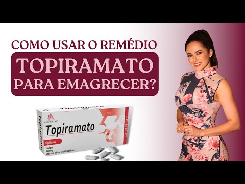 Everything about Topiramate: a weight loss medication