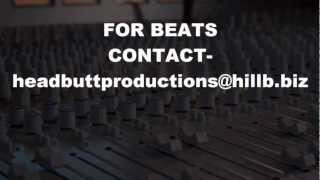 GOTTA GET THAT PAPER (BEAT SNIP) [Produced by Hill-B for HeadButt Productions]