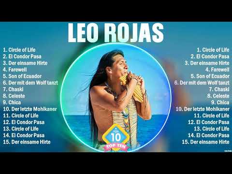Leo Rojas 10 Super Éxitos Románticas Inolvidables MIX - ÉXITOS Sus Mejores Canciones