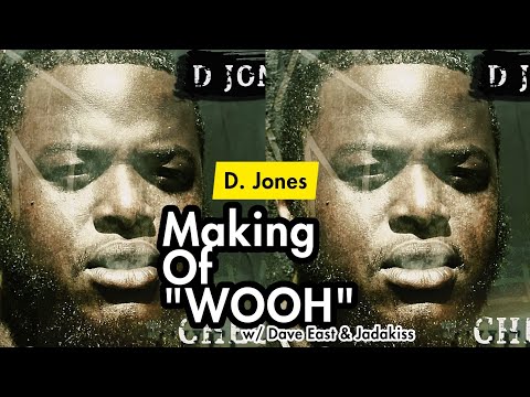 D. Jones Details The Making Of "WOOH" w/ Jadakiss & Dave East "We Pull Over..." | G-HOLY.COM