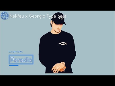 Nekfeu x Georgio Type beat "Paradis"