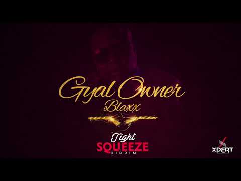 Video thumbnail for Gyal Owner
