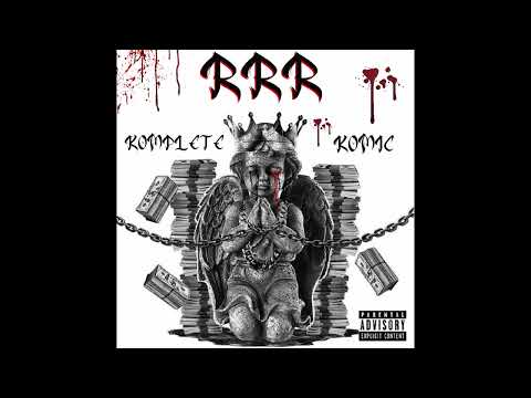 RRR Ft Komplete Da Supreme