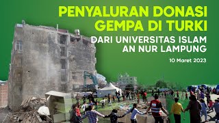 Peduli Korban Gempa Bumi di Turki | Universitas Islam An Nur Lampung