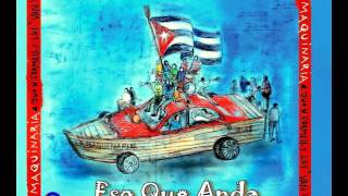 Los Van Van   Eso Que Anda (La Maquinaria 2011)