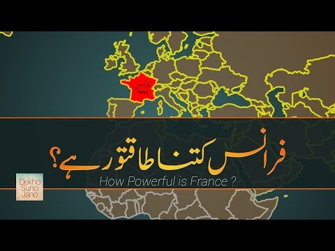 How Powerful is France? | Most Powerful Nations on Earth #3 | In Urdu