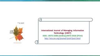 International Journal of Managing Information Technology (IJMIT)