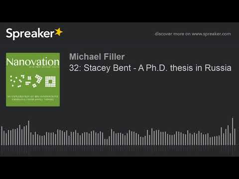 32: Stacey Bent - A Ph.D. thesis in Russia