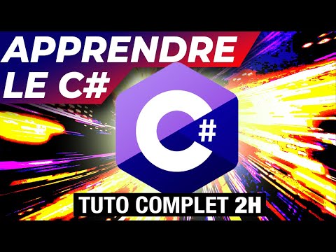 APPRENDRE LE C# [TUTO PROGRAMMATION COMPLET DÉBUTANT]