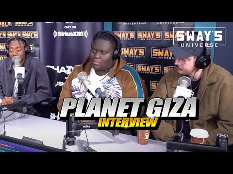 Planet Giza Talks New Album "Ready When You Are" on Sway In The Morning | SWAY’S UNIVERSE