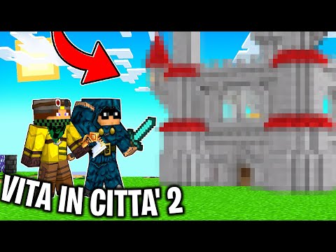 CREO LA COSTRUZIONE IMPOSSIBILE PER KENDAL - VITA IN CITTÀ 2 - Minecraft #51