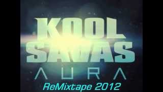 Kool Savs - Aura Remixtape Part3 (by Deftone)