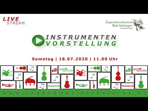 Instrumentenvorstellung der JMS, 18. Juli 2020, 11:00 Uhr