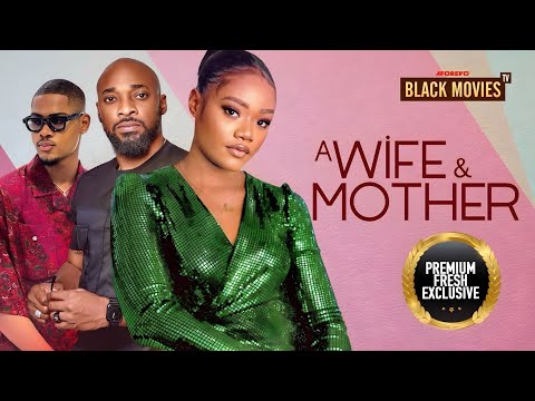 A WIFE & A MOTHER(DEZA THE GREAT,Clinton Joshua,Chinenye Ulaegbu) Nigerian Movies |Nigerian Movies