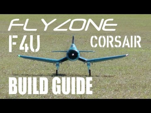 FlyZone F4U Corsair Select Scale Tx-R Build Guide in HD by RCINFORMER