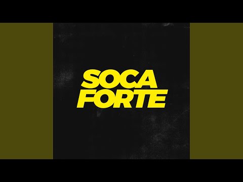 Soca Forte (feat. Mc Magrinho)