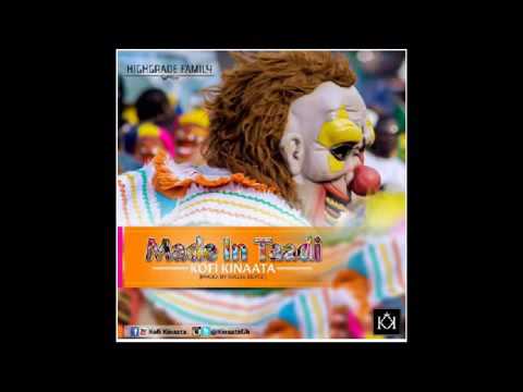 Kofi Kinaata - Made In Taadi (Audio Slide)