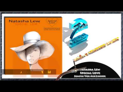 Natasha Lew -  Special Love -  Jumpin Vox Mix2inside