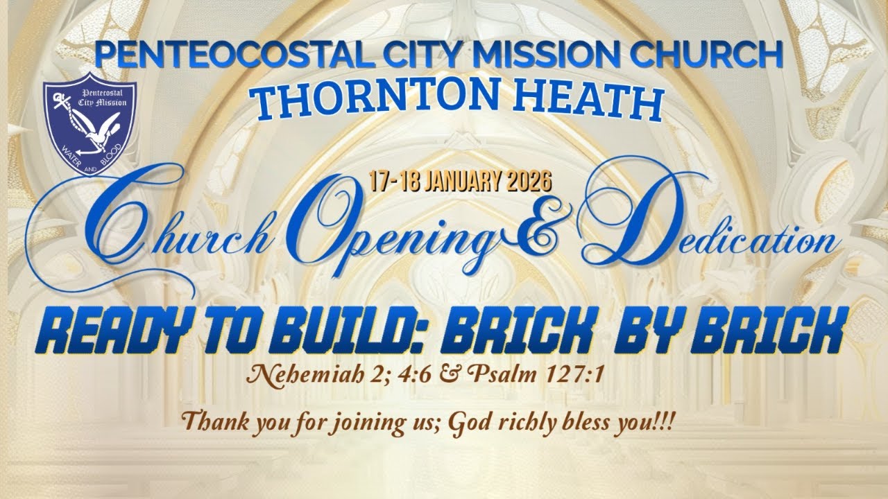 Church Opening & Dedication Service