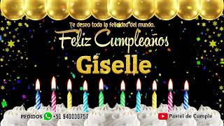 Feliz Cumpleaños Giselle - Pastel de Cumpleaños 