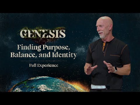 Finding Purpose, Balance, and Identity | Genesis | Full Experience