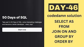 day 46 | 50 Days of SQL | SELECT AS SUM() FROM JOIN ON  AND GROUP BY ORDER BY | SQL Query 