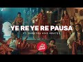 Ye Re Ye Re Pausa Ft Shreyas And Kratex Kaivalya Kejkar Pratik Borkar