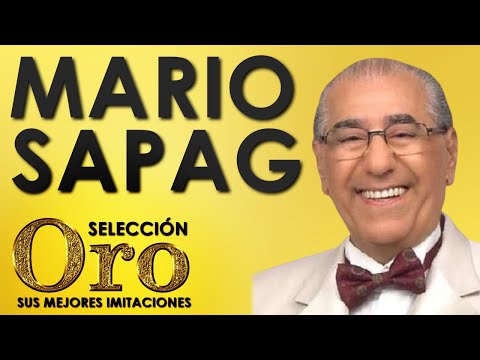 MARIO SAPAG selección ORO de sus mejores imitaciones.