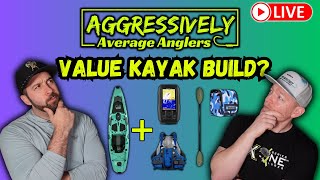 Building The BEST Value Kayak Setup... LIVE!