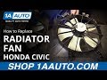 How To Replace A Radiator Fan 01 05 Honda Civic