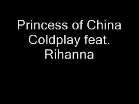 Princess of China - Coldplay (lyrics)