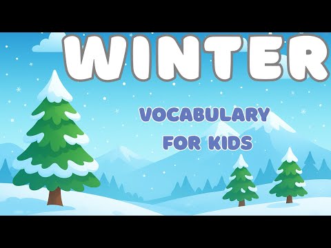 ❄️Winter Vocabulary for kids | Learn Words with Pictures