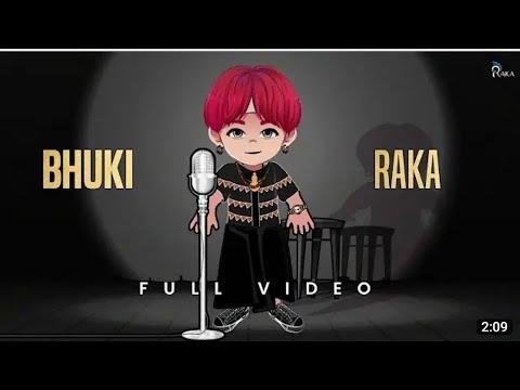 bhuki(official audio)- Raka. ll Amli anthem