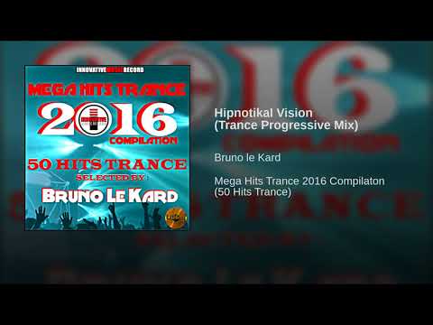 Hipnotikal Vision Trance Progressive Mix