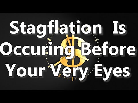 Stagflation Is Occurring Before Your Very Eyes