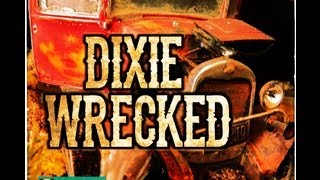 Dixie Wrecked