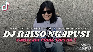 Download lagu DJ LILAKKE ROSO TRESNOKU NGOYAKO TRESNO ANYARMU || DJ RAISO NGAPUSI VIRAL TIKTOK TERBARU 2024 mp3