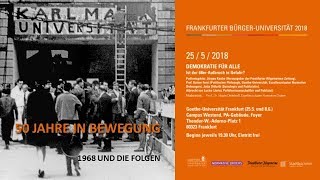 Demokratie für alle – Ist der 68er-Aufbruch in Gefahr?