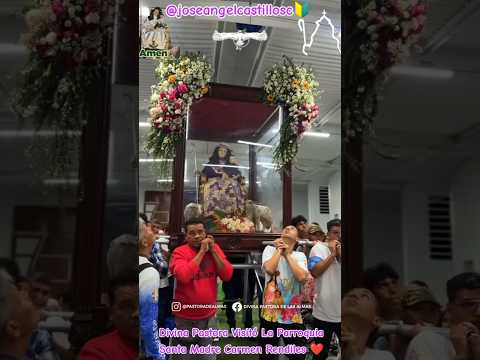 #fe Divina Pastora Visitó La Parroquia Santa Madre Carmen Rendiles ❤️#shorts