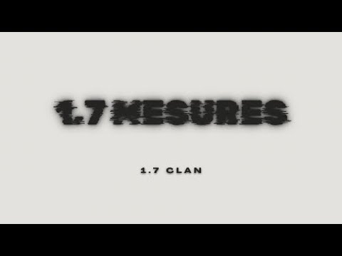 CHAMS x 1.7 CLAN - 1.7 Mesures [Audio]