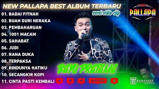 Download lagu NEW PALLAPA FULL ALBUM BAYU PRATAMA mp3 Download lagu NEW PALLAPA FULL ALBUM BAYU PRATAMA mp3