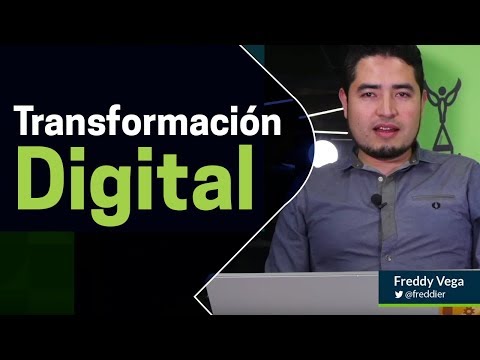 ¿Qué es la Transformación digital?
