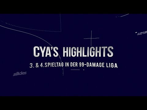 3. & 4. SPIELTAG DER 99-DAMAGE LIGA | Ab in die Overtime | cya's Highlights